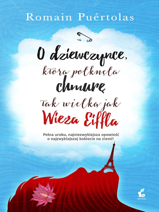 Title details for O dziewczynce, która potknęta chmurę tak wielką jak wieża Eiffla by Puértolas Romain - Available